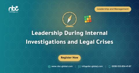 Leadership During Internal Investigations and Legal Crises