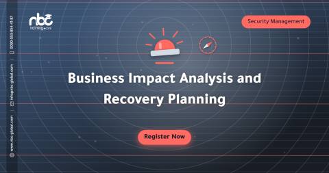 Business Impact Analysis and Recovery Planning