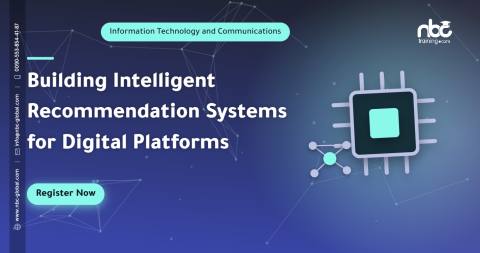 Building Intelligent Recommendation Systems for Digital Platforms