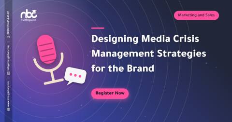 Designing Media Crisis Management Strategies for the Brand