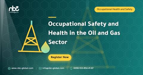 Occupational Safety and Health in the Oil and Gas Sector