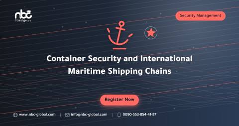 Container Security and International Maritime Shipping Chains