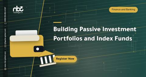 Building Passive Investment Portfolios and Index Funds