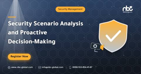Security Scenario Analysis and Proactive Decision-Making