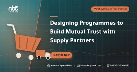 Designing Programmes to Build Mutual Trust with Supply Partners