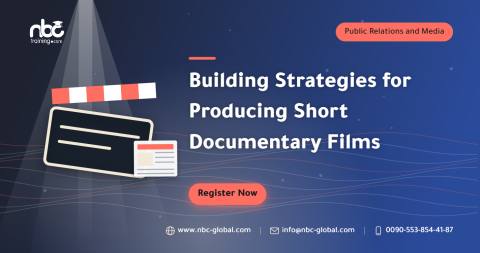 Building Strategies for Producing Short Documentary Films