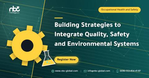 Building Strategies to Integrate Quality, Safety and Environmental Systems