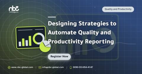 Designing Strategies to Automate Quality and Productivity Reporting