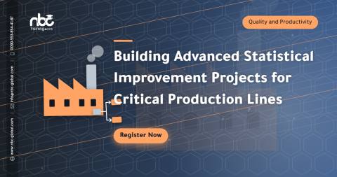 Building Advanced Statistical Improvement Projects for Critical Production Lines