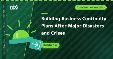 Building Business Continuity Plans After Major Disasters and Crises