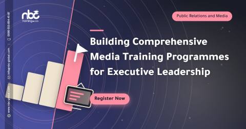 Building Comprehensive Media Training Programmes for Executive Leadership