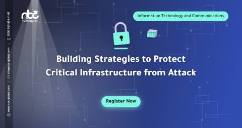 Building Strategies to Protect Critical Infrastructure from Attack
