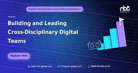 Building and Leading Cross-Disciplinary Digital Teams