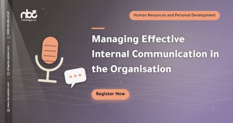 Managing Effective Internal Communication in the Organisation