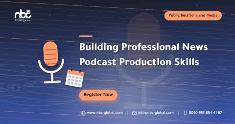 Building Professional News Podcast Production Skills