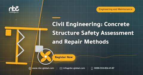 Civil Engineering: Concrete Structure Safety Assessment and Repair Methods