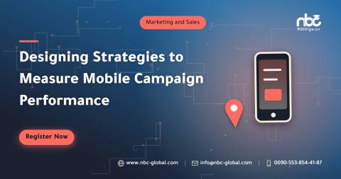Designing Strategies to Measure Mobile Campaign Performance