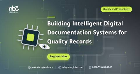 Building Intelligent Digital Documentation Systems for Quality Records