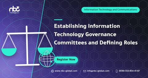 Establishing Information Technology Governance Committees and Defining Roles