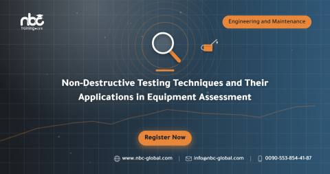 Non-Destructive Testing Techniques and Their Applications in Equipment Assessment