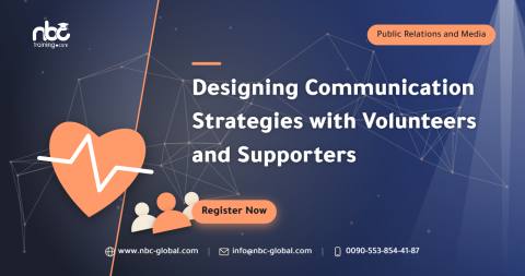 Designing Communication Strategies with Volunteers and Supporters