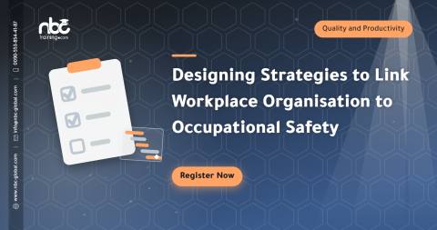 Designing Strategies to Link Workplace Organisation to Occupational Safety