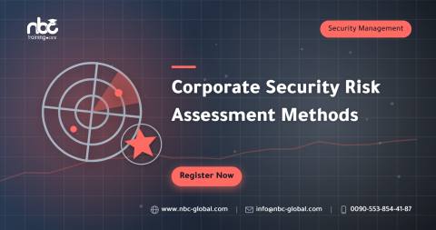 Corporate Security Risk Assessment Methods