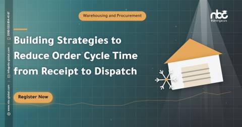 Building Strategies to Reduce Order Cycle Time from Receipt to Dispatch