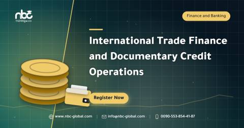 International Trade Finance and Documentary Credit Operations