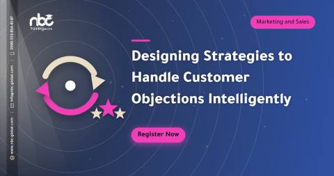 Designing Strategies to Handle Customer Objections Intelligently