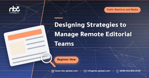 Designing Strategies to Manage Remote Editorial Teams