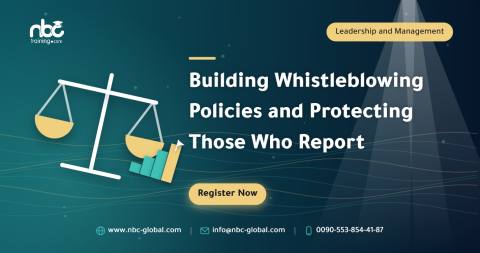 Building Whistleblowing Policies and Protecting Those Who Report