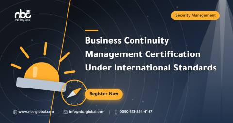 Business Continuity Management Certification Under International Standards