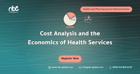 Cost Analysis and the Economics of Health Services
