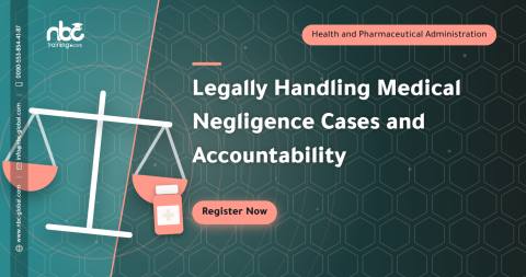 Legally Handling Medical Negligence Cases and Accountability