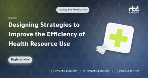 Designing Strategies to Improve the Efficiency of Health Resource Use