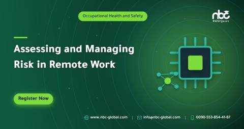 Assessing and Managing Risk in Remote Work