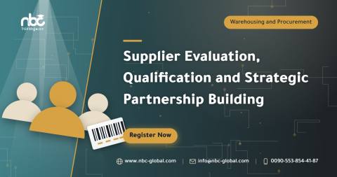 Supplier Evaluation, Qualification and Strategic Partnership Building