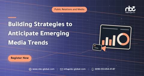 Building Strategies to Anticipate Emerging Media Trends