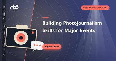 Building Photojournalism Skills for Major Events