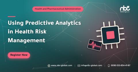 Using Predictive Analytics in Health Risk Management