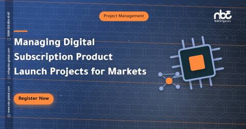 Managing Digital Subscription Product Launch Projects for Markets