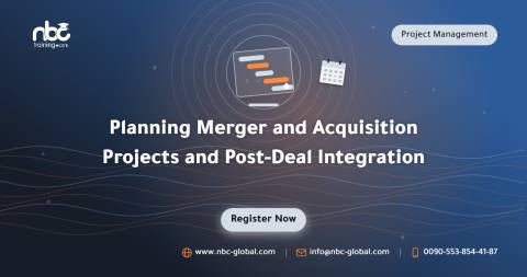 Planning Merger and Acquisition Projects and Post-Deal Integration