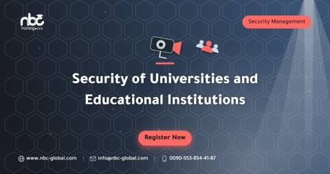 Security of Universities and Educational Institutions