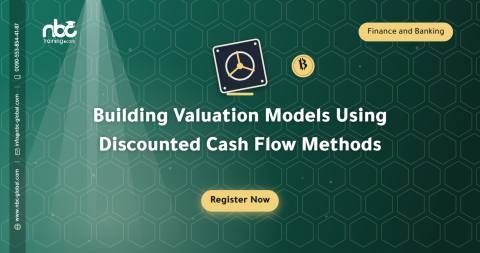 Building Valuation Models Using Discounted Cash Flow Methods