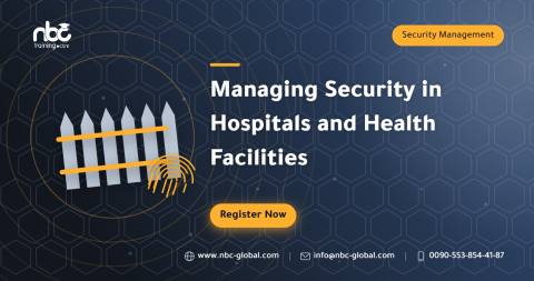 Managing Security in Hospitals and Health Facilities