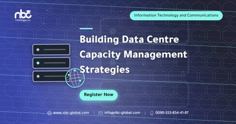 Building Data Centre Capacity Management Strategies