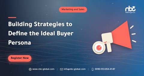 Building Strategies to Define the Ideal Buyer Persona