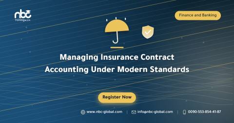 Managing Insurance Contract Accounting Under Modern Standards