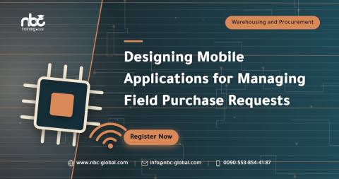 Designing Mobile Applications for Managing Field Purchase Requests